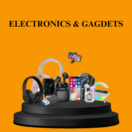 ELECTRONICS & GAGDETS